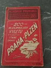 kniha Körbrův průvodce po památných a zajímavých místech království Českého  Praha-Plzeň z Prahy do Hořovic sv. 26, nakladatel pavel körber 1908