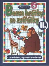 kniha Bezva hrátky se zvířátky 32 stran hádanek, doplňovaček a omalovánek, Fragment 2000