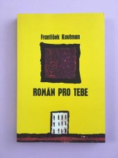 kniha Román pro tebe, Český spisovatel 1997