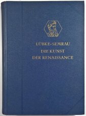 kniha Die Kunst der Renaissance In Italien und im Norden, Paul Neff Verlag 1920