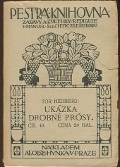 kniha Ukázka drobné prósy, Alois Hynek 1910