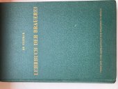 kniha Lehrbuch der brauerei, Versuchs und lehranstalt fur brauerei in Berlin 1950