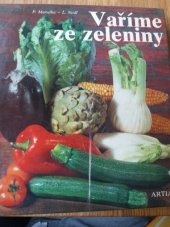 kniha Vaříme ze zeleniny, Artia 1983