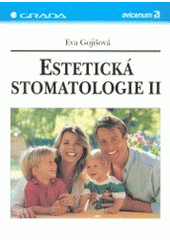 kniha Estetická stomatologie II., Grada 2000