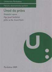 kniha Úvod do práva distanční opora, Univerzita Pardubice 2009