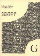 kniha Psychologie osobnosti I, Gaudeamus 2009