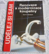 kniha Renovace a modernizace koupelny, Svojtka a Vašut 1995