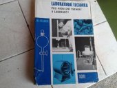 kniha Laboratorní technika pro provozní chemiky a laboranty, SNTL 1971