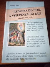 kniha Jízdenka do nebe a vstupenka do ráje Odjezd každou chvíli, s.n. 2002