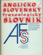 kniha Anglicko-slovenský frazeologický slovník, Slovenské pedagogické nakladateľstvo 1984