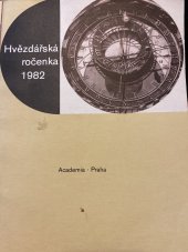 kniha Hvězdářská ročenka 1982 Academia Praha, Academia 1981