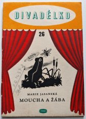 kniha Moucha a žába Stínohra podle české bajky, Orbis 1956