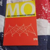 kniha XXXI. ročník matematické olympiády  Zpráva o řešení úloh ze soutěže konané ve školním roce 1981/82, Státní pedagogické nakladatelství Praha 1984