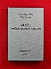 kniha Bože, do čeho jsem se narodil, Epika 2011