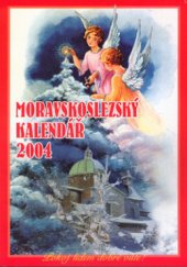 kniha Moravskoslezský kalendář na přestupný rok 2004, Syndikát novinářů 2003