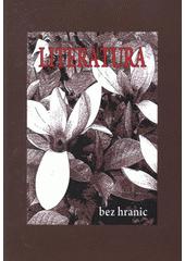 kniha Literatura bez hranic, Literární klub Petra Bezruče 2009