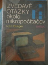 kniha Zvedavé otázky okolo mikropočítačov, Smena 1988