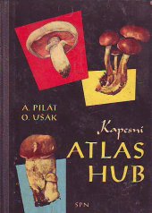 kniha Kapesní atlas hub Pom. kniha pro zákl. devítileté školy, stř. všeobec. vzdělávací a pedagog. školy, SPN 1965