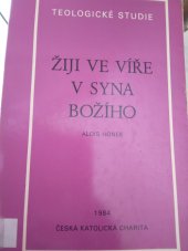 kniha Žiji ve víře v Syna Božího, Ústřední církevní nakladatelství 1984