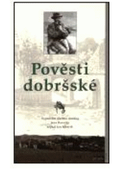 kniha Pověsti dobršské vyprávění starého dudáka Jana Racochy, Praam 2001