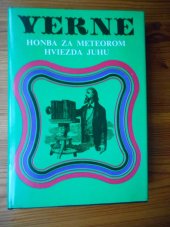 kniha Honba za meteorom Hviezda Juhu, Mladé letá 1988