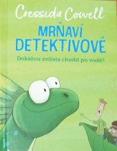 kniha Mrňaví detektivové Dokážou zvířata chodit po vodě?, Hodder Children's Books 2021