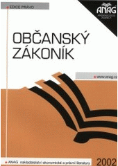 kniha Občanský zákoník 2002, Anag 2002