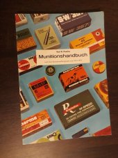 kniha Munitionshandbuch nach dem Bundeswaffengesetz vom 19.9.1972, s.n. 1973