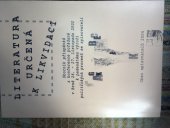 kniha Literatura určená k likvidaci sborník příspěvků z konference pořádané v Brně 26.-27. listopadu 2002 k padesátému výročí politických procesů se spisovateli, Obec spisovatelů 2004