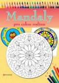 kniha Mandaly pro celou rodinu, CPress 2015