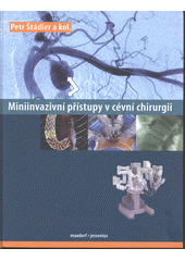 kniha Miniinvazivní přístupy v cévní chirurgii, Maxdorf 