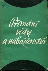 kniha Přírodní vědy a náboženství Sborník, SNPL 1960