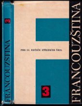 kniha Francouzština pro 3. ročník středních škol, SPN 1973