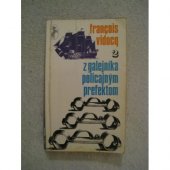 kniha Z galejnika policajnym prefektom 2., Slovenský spisovateľ 1969