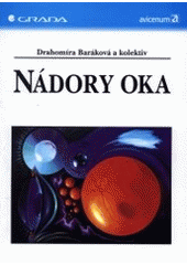 kniha Nádory oka, Grada 2002