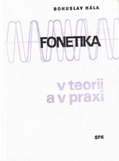 kniha Fonetika v teorii a v praxi, SPN 1975