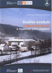 kniha Kvalita ovzduší v Hanušovicích a možnosti jeho zlepšení, Vysoká škola báňská - Technická univerzita Ostrava 2012