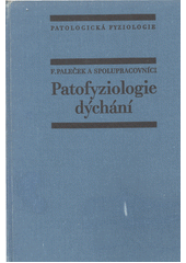 kniha Patofyziologie dýchání, Avicenum 1987