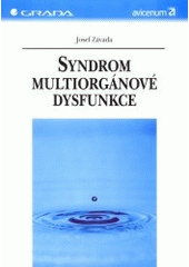 kniha Syndrom multiorgánové dysfunkce, Grada 2001