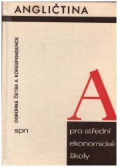 kniha Angličtina pro střední ekonomické školy Odb. četba a korespondence, SPN 1973