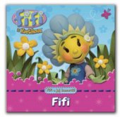 kniha Fifi a jej kamaráti. Fifi, PB Publishing 2010