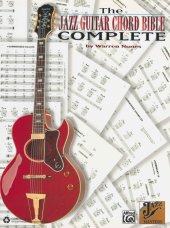 kniha The Jazz guitar chord bible complette The Jazz guitar chord bible complette, Alfred Music 1999