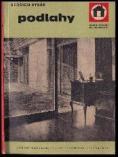 kniha Podlahy Určeno projektantům i technikům prováděcích závodů, SNTL 1960