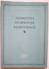 kniha Jednotná sportovní klasifikace, Sportovní a turistické nakladatelství 1955