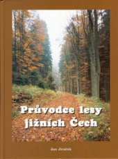 kniha Průvodce lesy jižních Čech, Kopp 1998