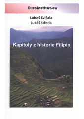 kniha Kapitoly z historie Filipín, Euroinstitut.eu 2012