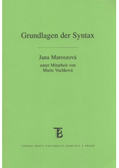 kniha Grundlagen der Syntax, Karolinum  2009