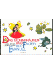 kniha Das Mohnfräuken und der Falter Emanuel, Olympia 2000