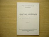 kniha Projektování a modelování [Díl] 1, - Kreslení a prostorové znázorňování sadovnické kompozice - určeno pro posl. fak. agronomické., SPN 1982