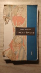 kniha "Z mého života" Svazek první Smetanovo smyčcové kvarteto e-moll : kniha vzpomínek a nadějí., Jos. R. Vilímek 1945